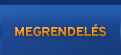 Megrendelés Megrendelés